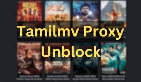 tamilmv proxy site|1TamilMV Proxy: A Guide on the TamilMV Mirrors to Unblock